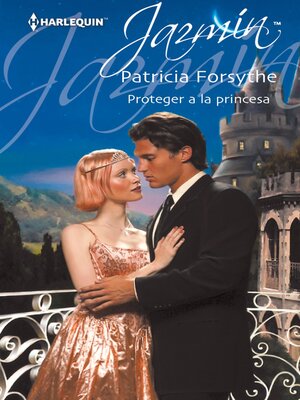 cover image of Proteger a la princesa